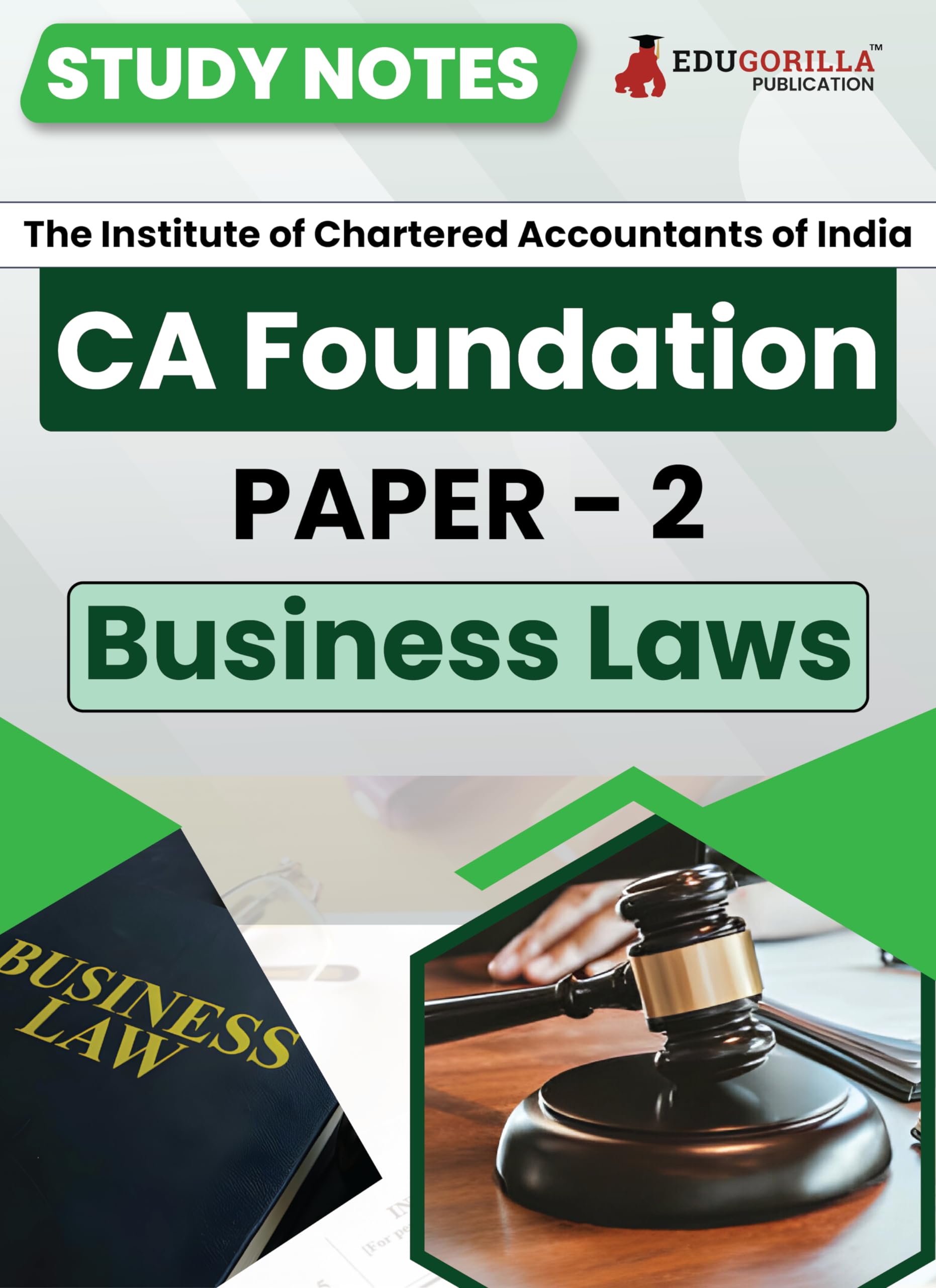 Ca Foundation Paper 2 : Business Laws Study Notes For Complete Preparation | According To The New Syllabus 2024 By Icai