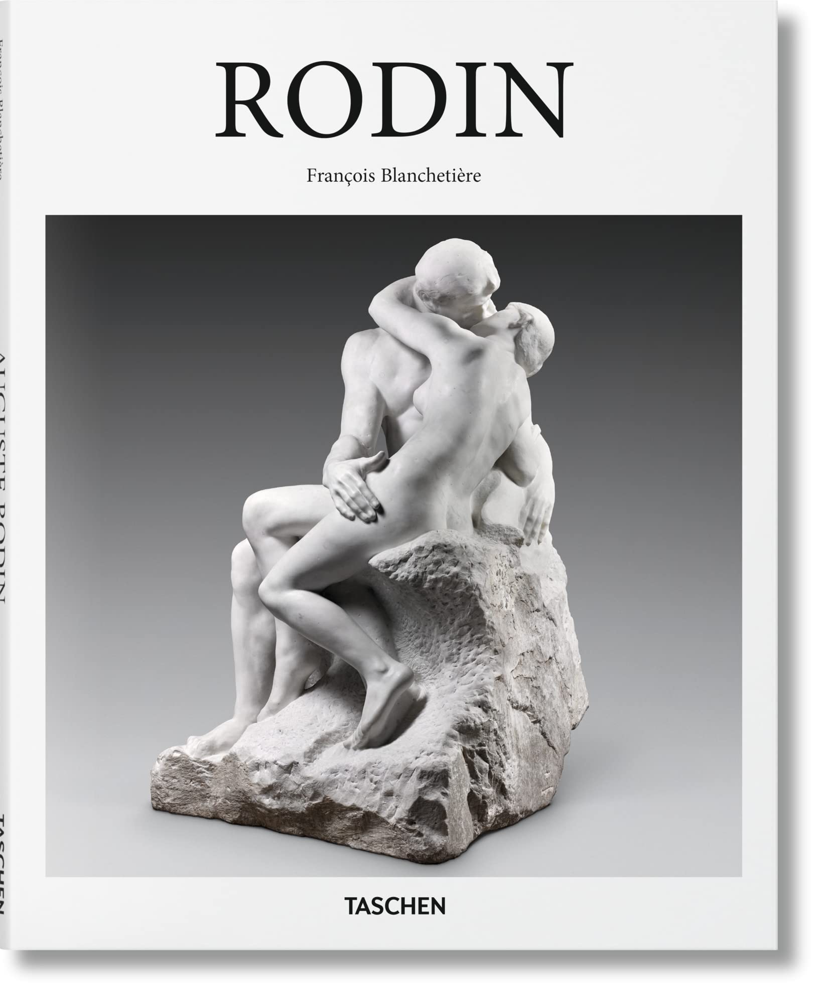 Auguste Rodin: 18401917