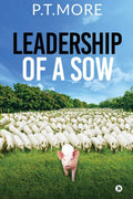Leadership Of A Sow