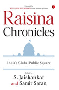 Raisina Chronicles : IndiaS Global Public Square