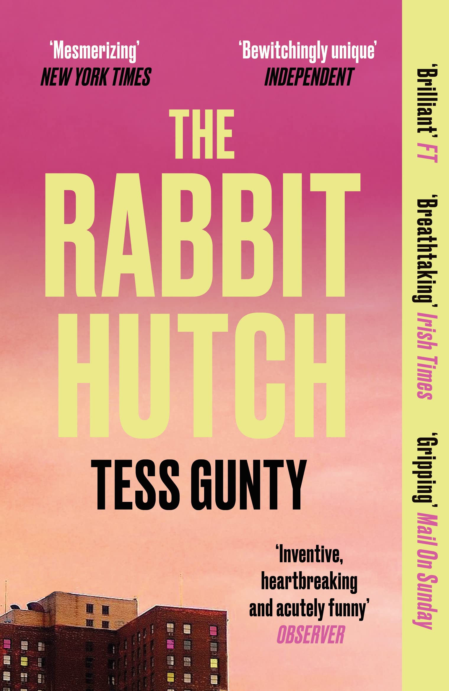 The Rabbit Hutch: THE MULTI AWARDWINNING NY TIMES BESTSELLER