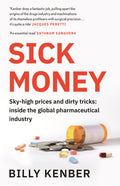 Sick money
