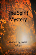 The Spirit Mystery