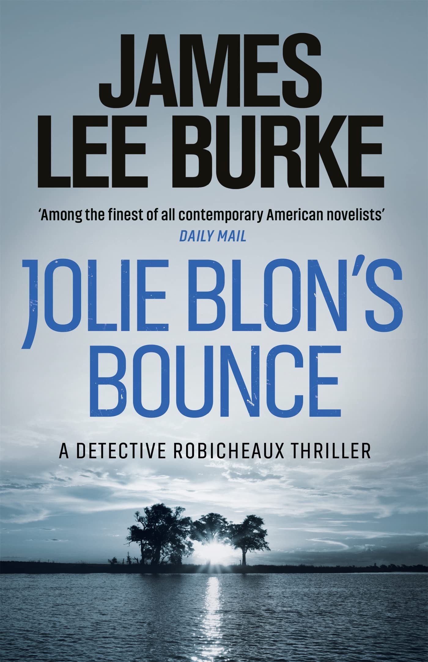 JOLIE BLONS BOUNCE : ROBICHEAUX 12