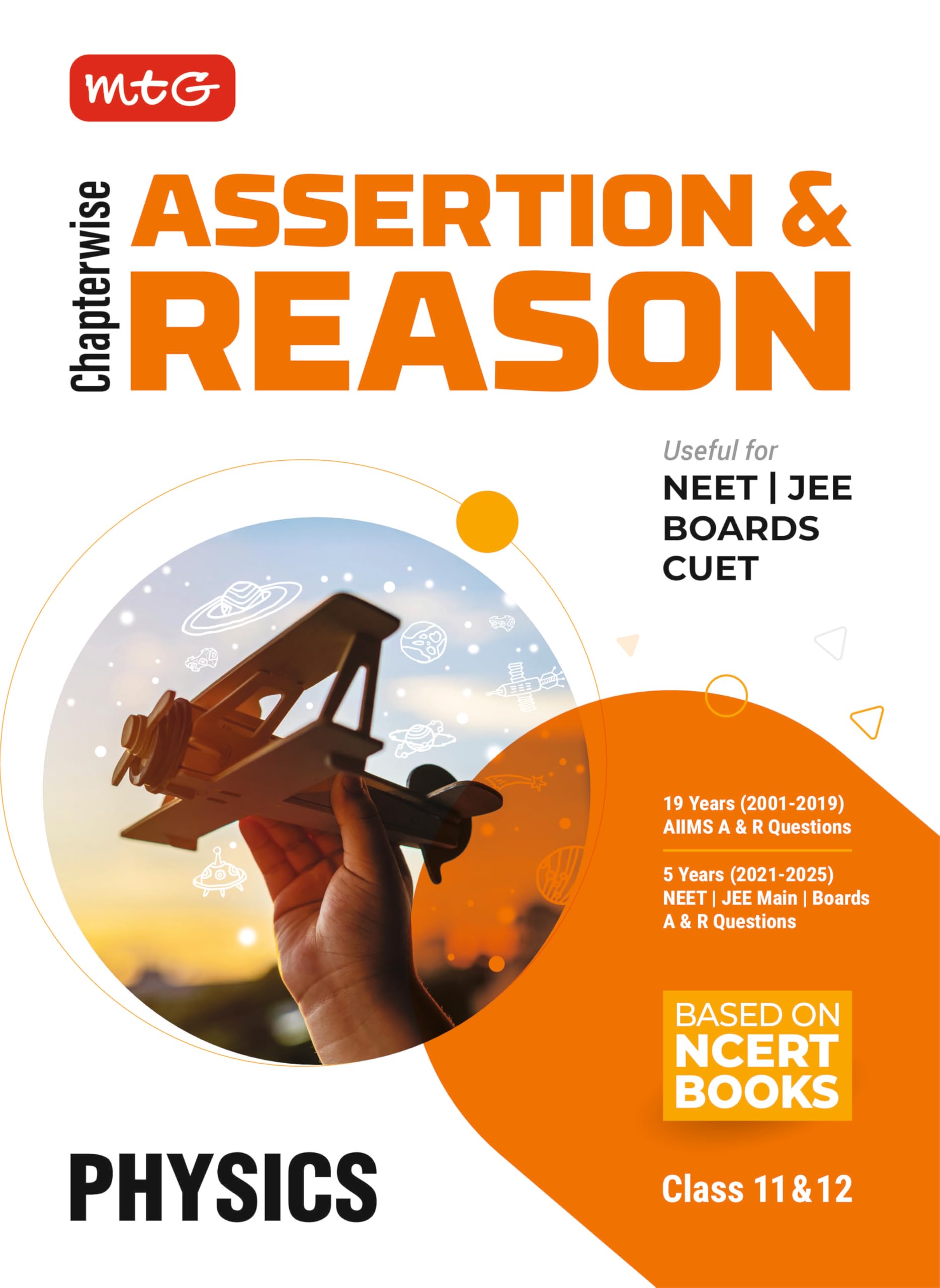 MTG Chapterwise Assertion & Reason Physics (Class11 & 12)  Available A & R Questions of 19 Years AIIMS & 5 Years NEET, JEE Mai