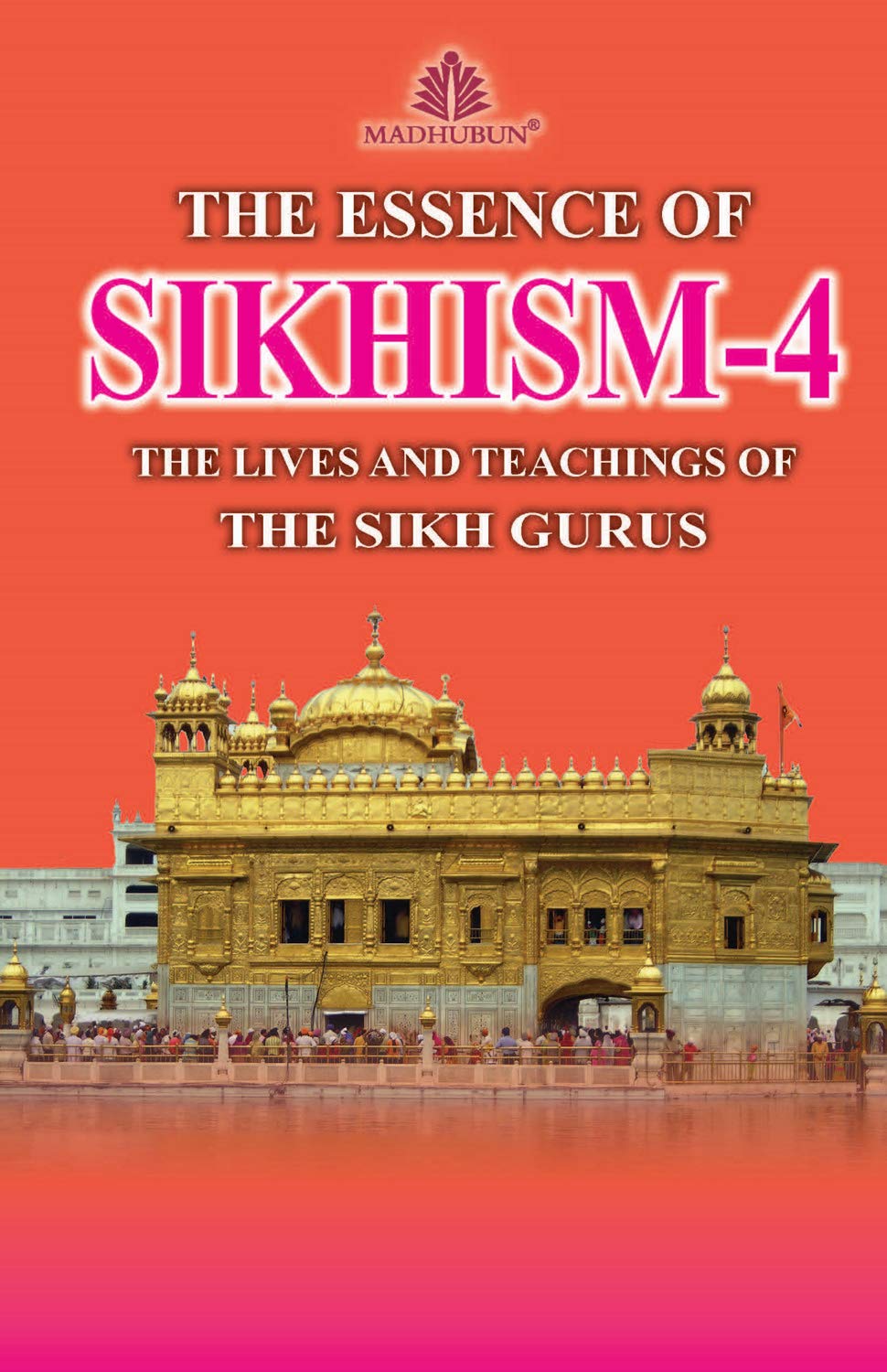 Essence Of Sikhism  4