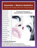 Essentials of Medical Aesthetics: Clinical and Scientific Skin Care & Rejuvenation
