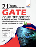 21 Years ChapterWise & TopicWise Gate Computer Science & Information Technology Solved Papers (2020  2000) With 4 Online Prac
