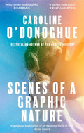 Scenes of a Graphic Nature: A perfect pageturner . . . I loved it  Dolly Alderton