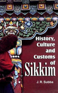History, Culture And Customs Of Sikkim