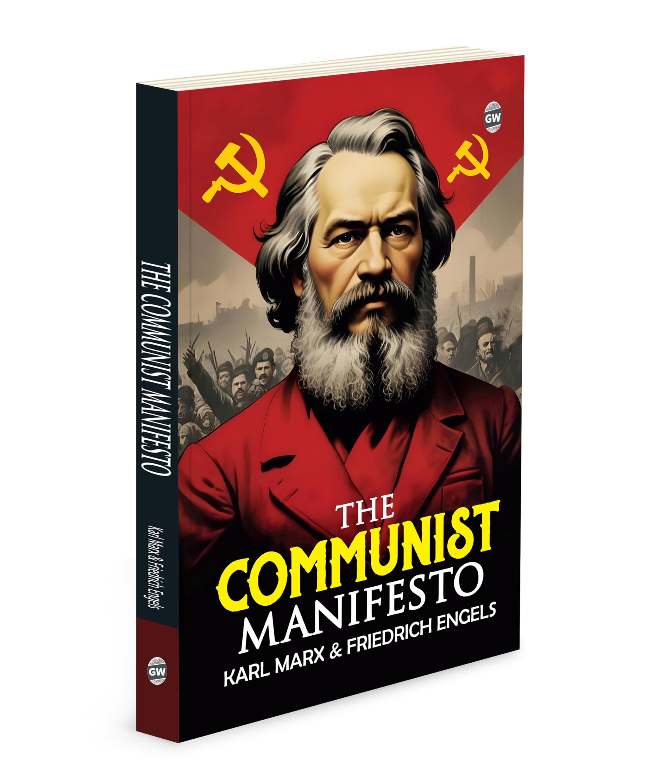 The Communist Manifesto (Paperback) : Key Book on Equality, Workers Rights & Social Change by Karl Marx and Friedrich Engels, Mu