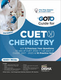 Go To Guide For Cuet (Ug) Chemistry With 6 Previous Year Questions (4 Sets Of Cuet 2022+1 Set Of Cucet 20172021) & 10 Practice 