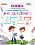 Gkp Cbse Class X 2025 : Social Science Chapter And TopicWise Solved Papers 2011  2024