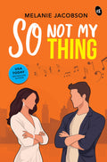 So Not My Thing | Can you fall in love with your enemy? | A cute Romantic Comedy