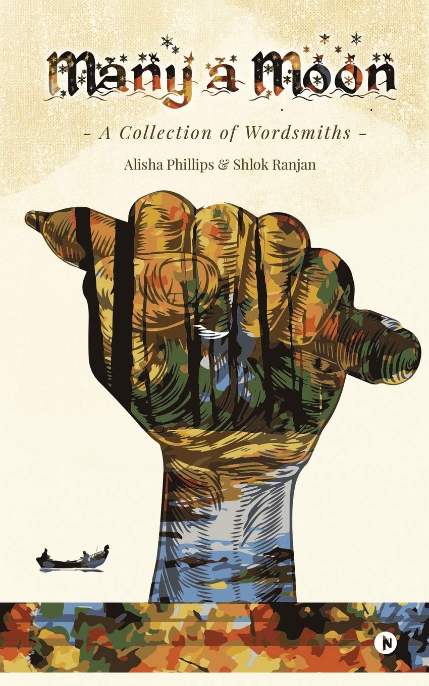 Many A Moon : A Collection Of Wordsmiths