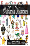 CHILDHOOD MEMORIES