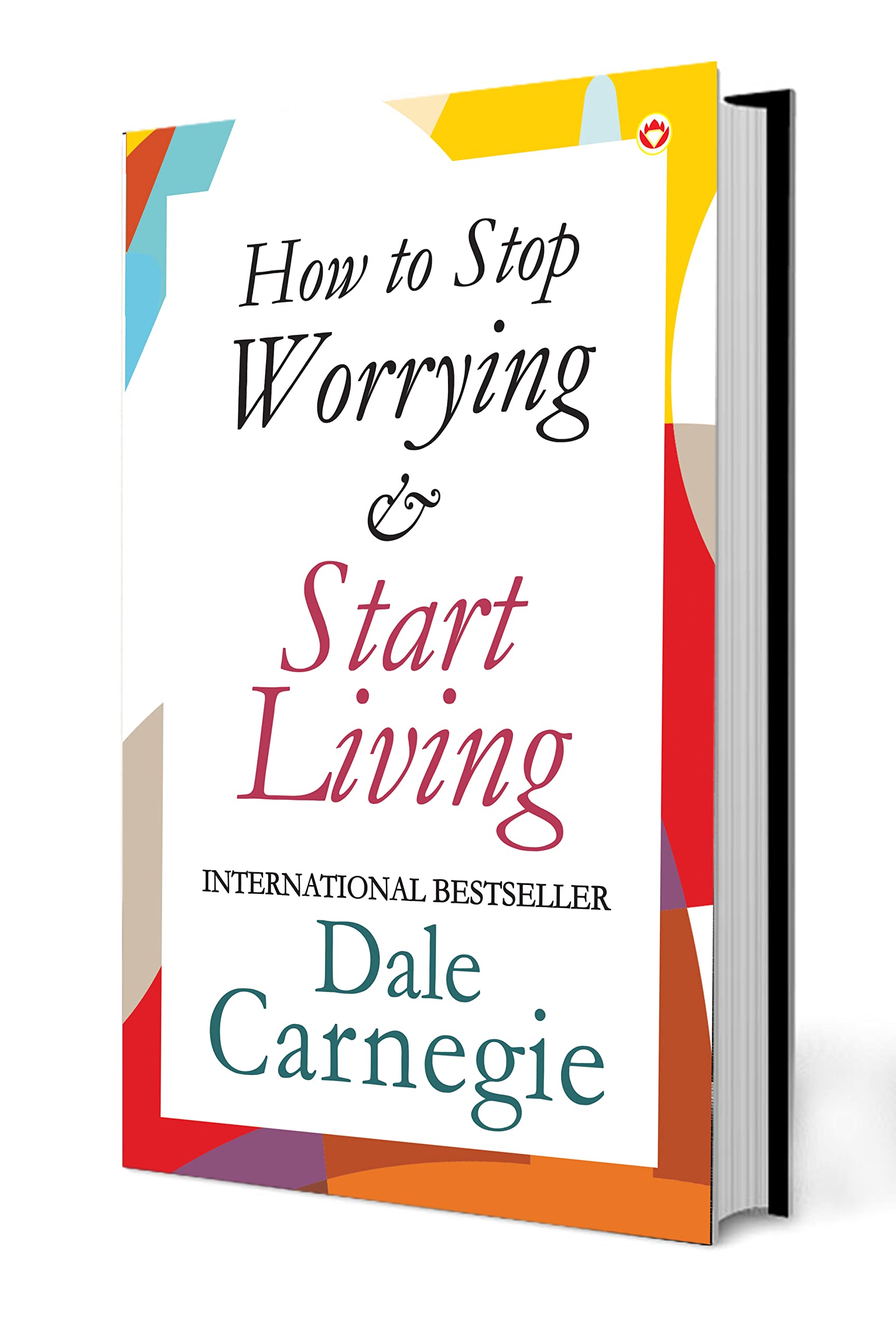 How To Stop Worrying & Start Living Pb English