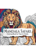 Mandala Safari: Color Your Way to Calm