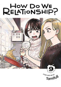 How Do We Relationship?, Vol. 9 (9)