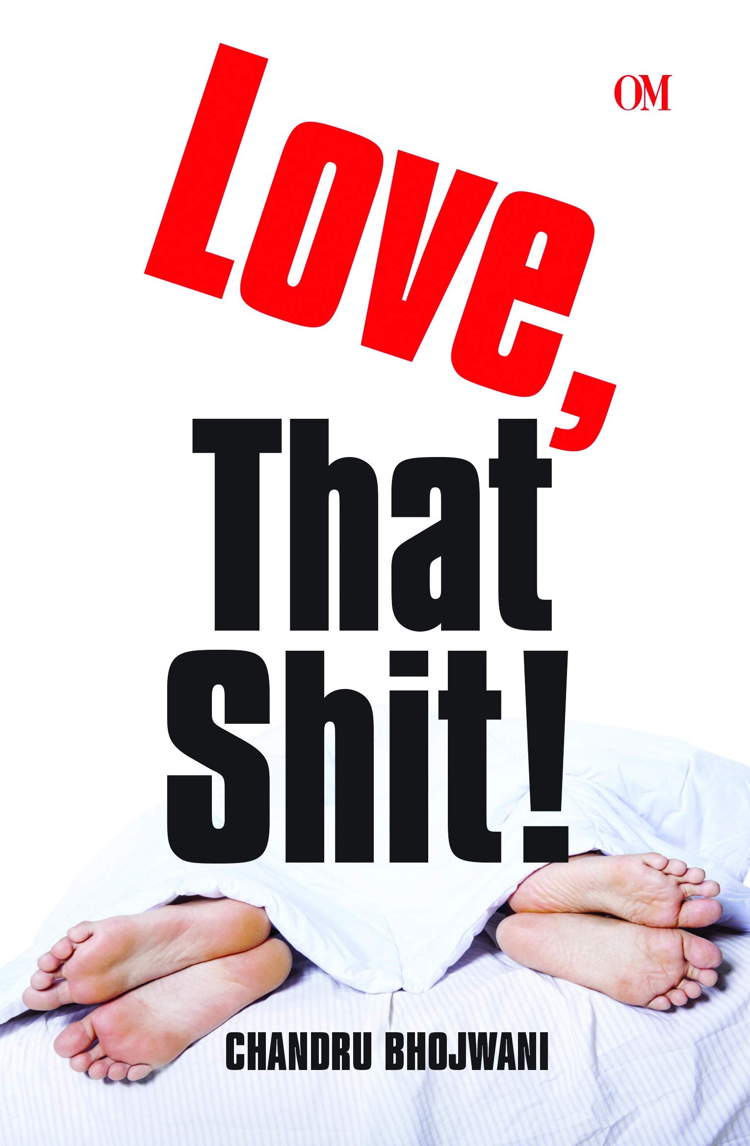 Love , That Shit!