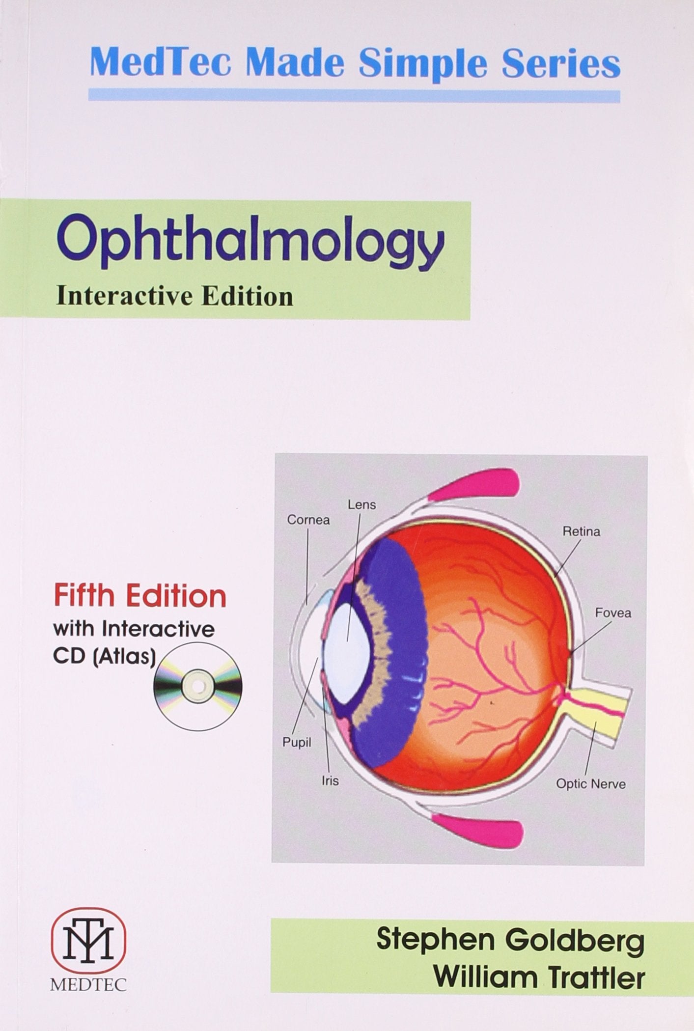 Opthalmology, Interactive, 5/E: With Interactive Cd (Atlas) (Pb)