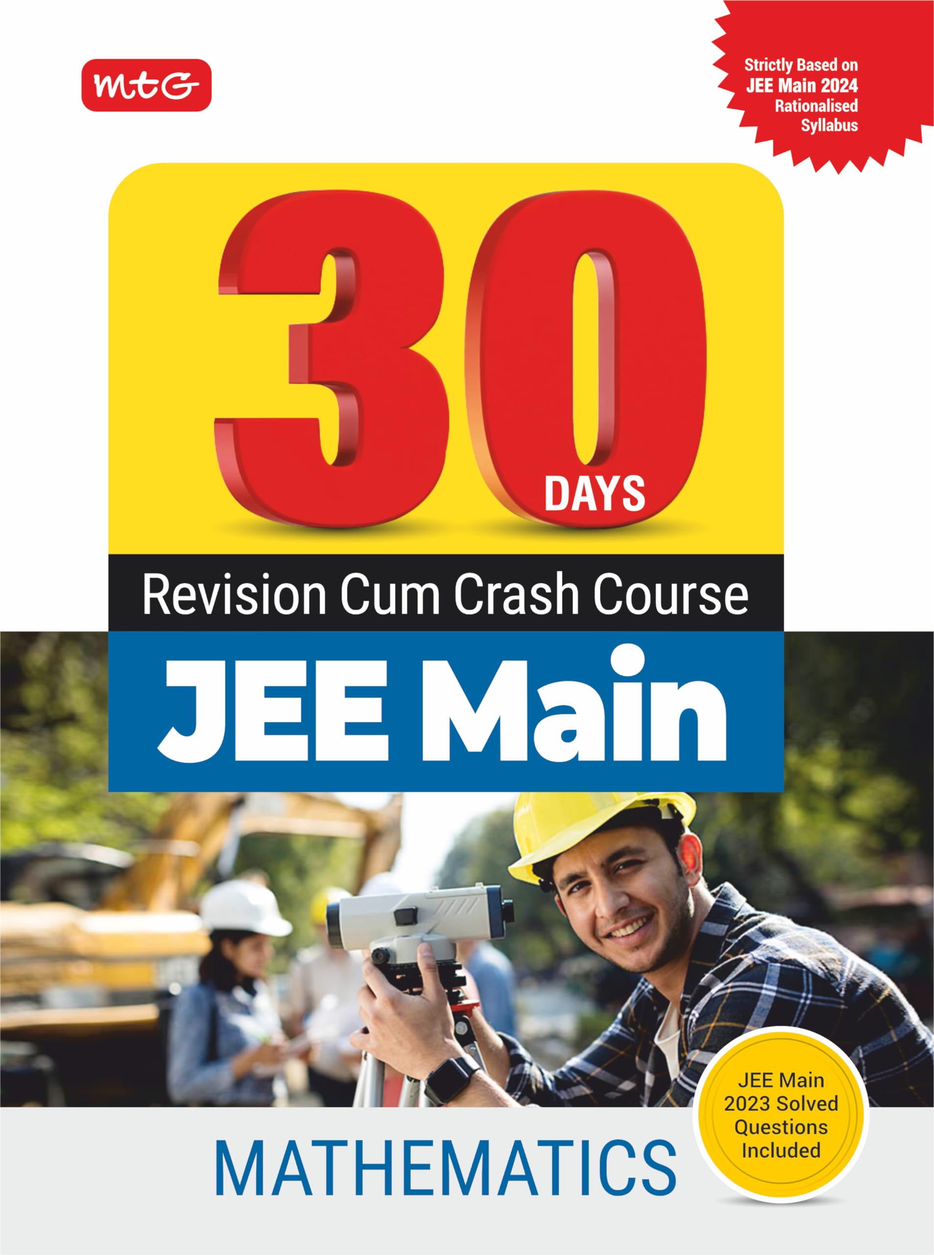 MTG 30 Days JEE Main Revision Cum Crash Course Mathematics Book For 2024 Exam | Strictly Based on JEE Main 2024 Rationalised Syl