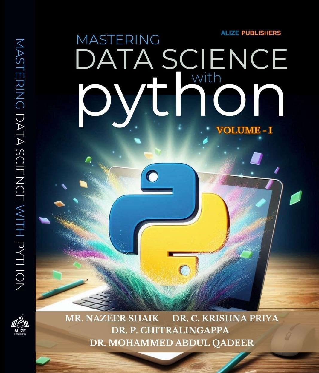 Mastering Data Science with Python Vol 1