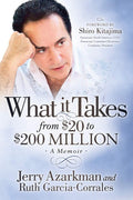 What it Takes From $20 to $200 Million: Jerry Azarkmans Memoir