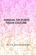 Manual On Plant Tissue Culture : Plant Tissue Culture