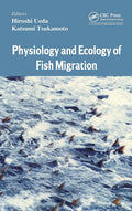 Physiology and Ecology of Fish Migration