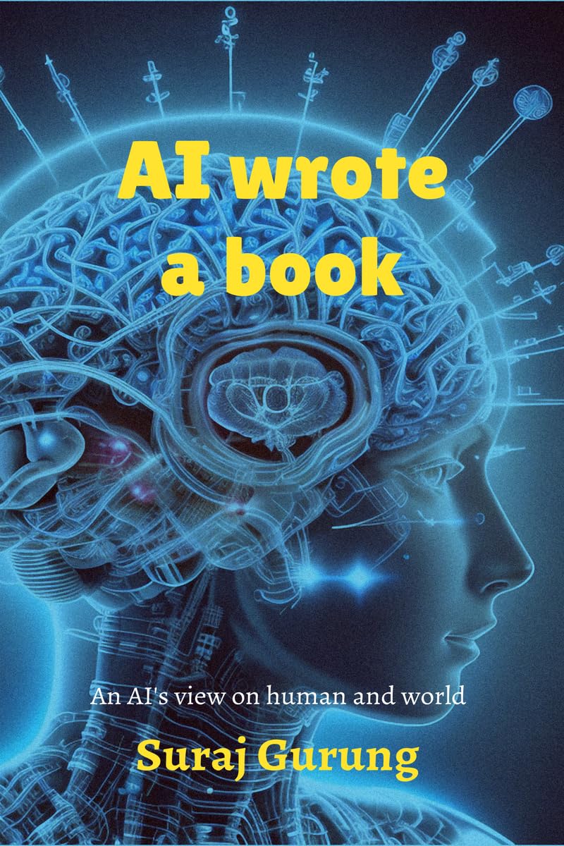 AI wrote a book: AIs genuine view about humans