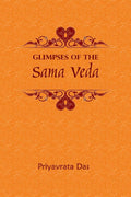 Glimpses of the Sama Veda