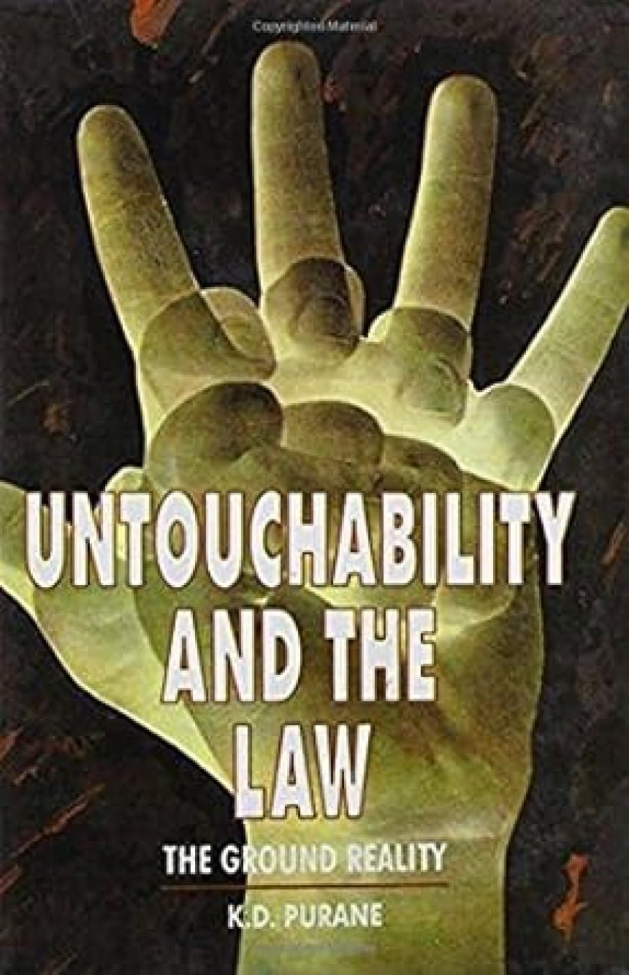 Untouchability And The Law: The Ground Reality