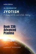 Advanced Prashna : A Journey into the World of Vedic Astrology