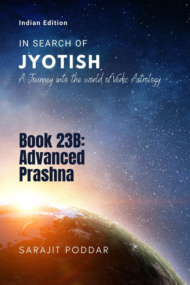 Advanced Prashna : A Journey into the World of Vedic Astrology
