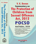 Commentary On The Protection Of Children From Sexual Offences Act, 2012 (Pocso) And Rules, 2020