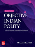 Objective Indian Polity (English), 2e by M Laxmikanth for UPSC CSE Prelims 2026 | 13 new chapters | 1650 Topicwise Practice Ques