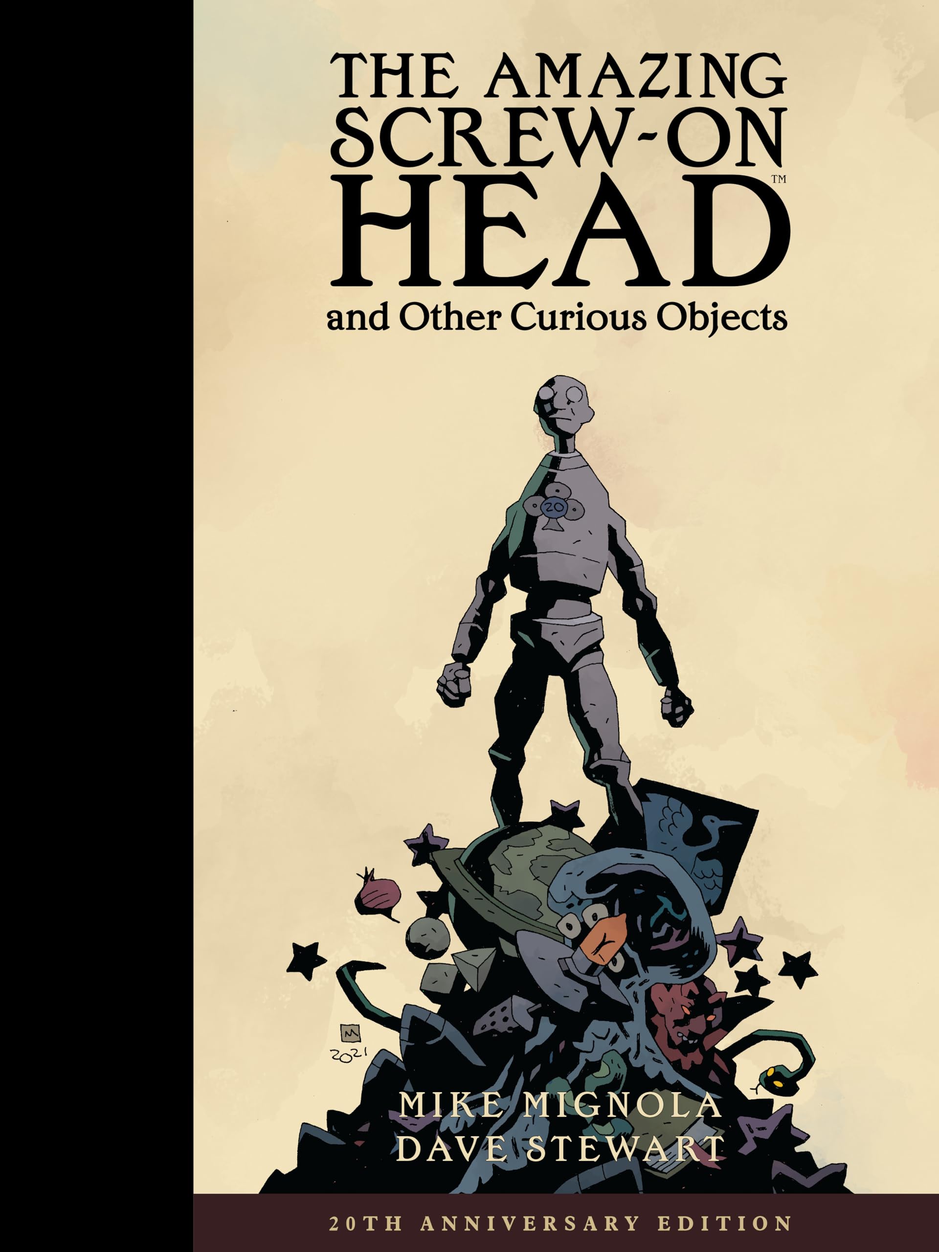 The Amazing ScrewOn Head and Other Curious Objects (Anniversary Edition)
