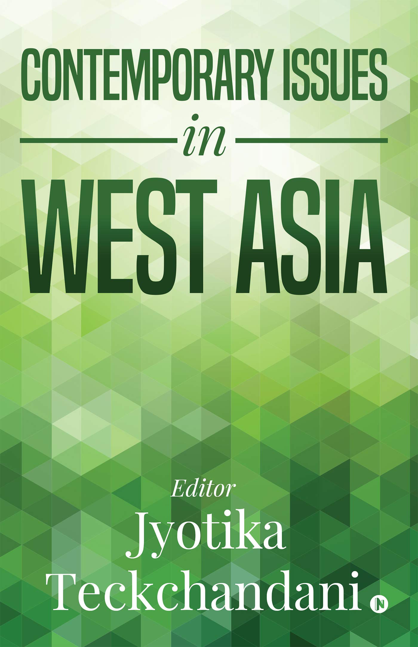 Contemporary Issues In West Asia