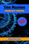 Time Machine: DaughterS Revenge