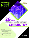 Advantage NEET: 26 Years of Chapter  Wise Solved Papers  Chemistry