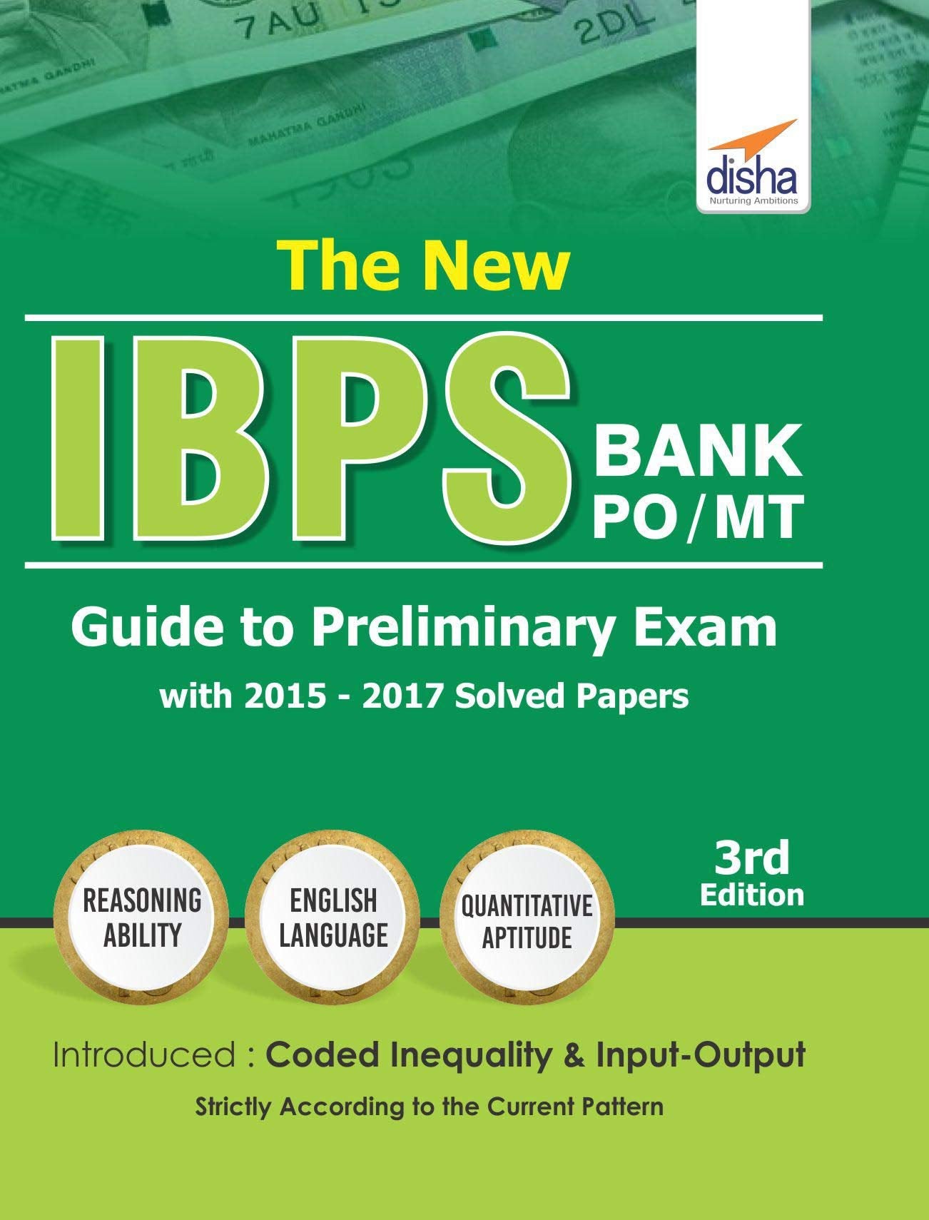 The New Ibps Bank Po/ Mt Guide To Preliminary Exam With 201517 Solved Papers 3Rd Edition