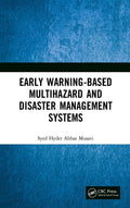 Early WarningBased Multihazard and Disaster Management Systems