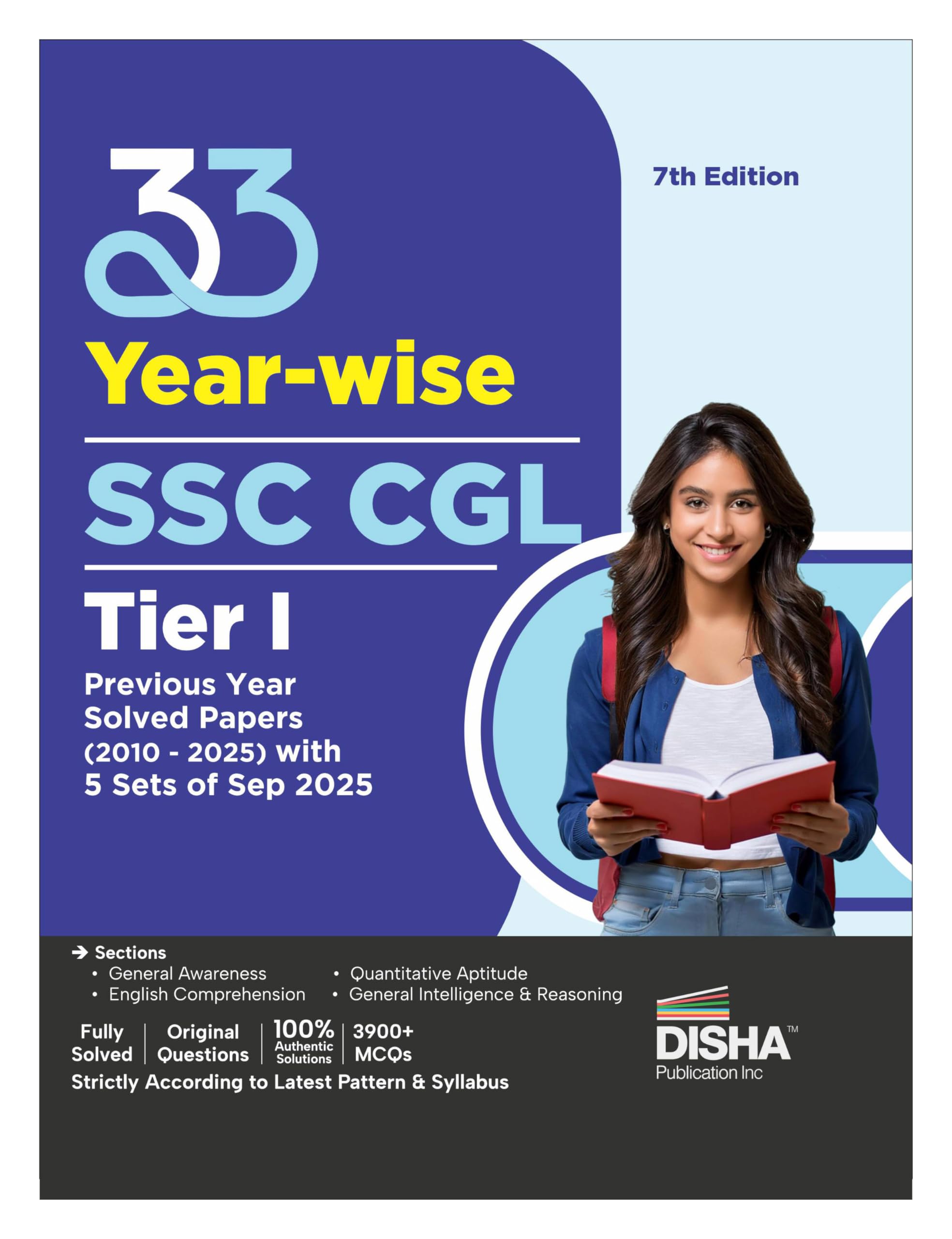 Disha 33 YearWise Ssc Cgl Tier I Previous Year Solved Papers (2010  2025) 7Th Edition | Combined Graduate Level | Pyqs Questio