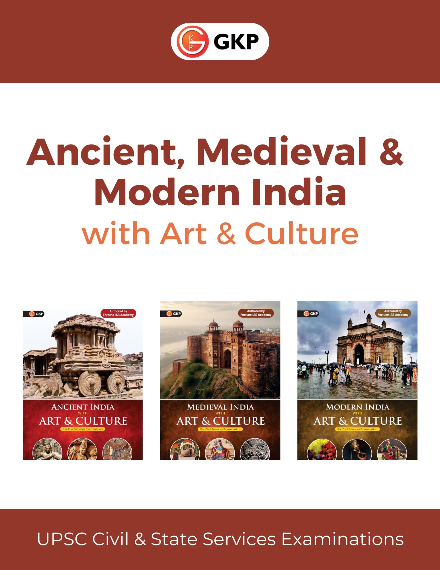 GKP Ancient, Medieval & Modern India with Art & Culture for UPSC, State PCS Exams | Set of 3 Books | Flow Charts, Tables & Image
