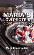 Marias Low Protein Cook Book