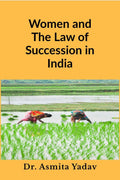 Women and the Law of Succession in India