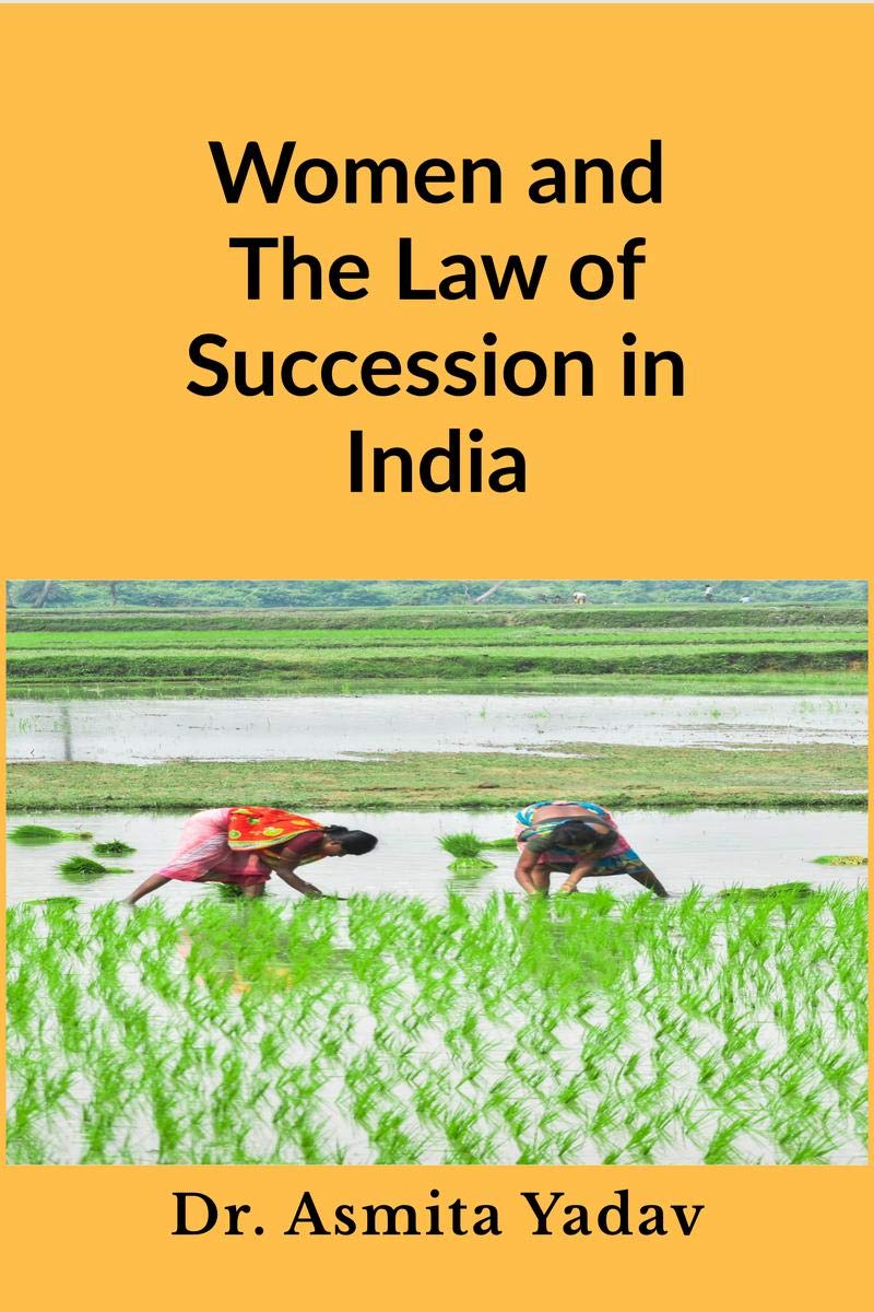 Women and the Law of Succession in India