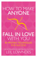 How to Make Anyone Fall in Love With You