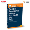 Taxmanns Special Economic Zones Act 2005 with Rules [Bare Act with Section Notes]  Provides the Updated & Annotated TextInco